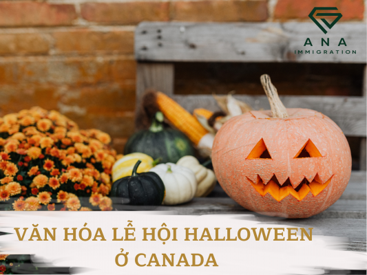 VĂN HÓA LỄ HỘI HALLOWEEN Ở CANADA